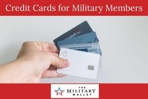 Best Credit Cards for Military Members