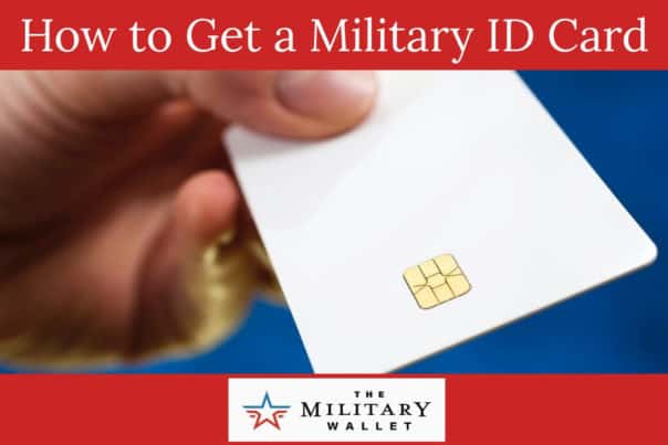 How to Get a Military ID Card or Veteran ID Card | The Military Wallet