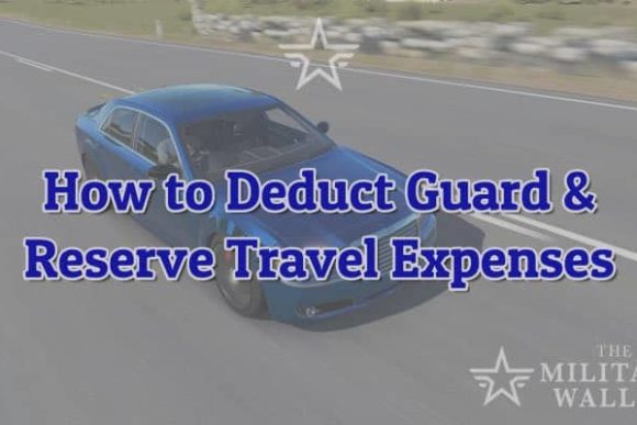 National Guard & Reserves Travel Deductions