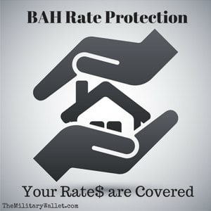 BAH Rate Protection Rules