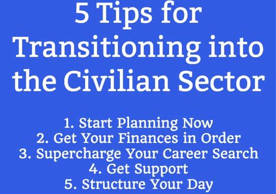 Military to Civilian Transition Tips - Succeed as a Civilian