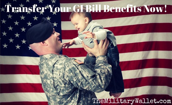 Transfer GI Bill Benefits