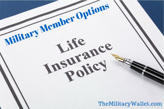 Life Insurance options for Military Members