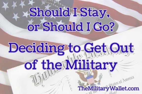 Should I Get Out of the Military?