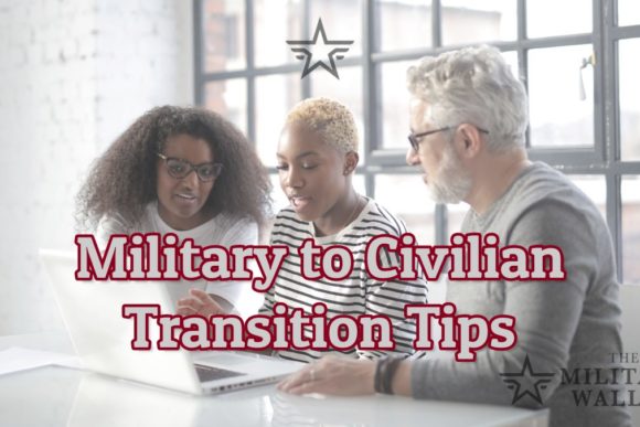 Military to Civilian Transition Tips