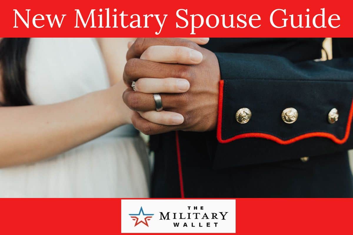 Youre A New Military Spouse Now What The Military Wallet 8169