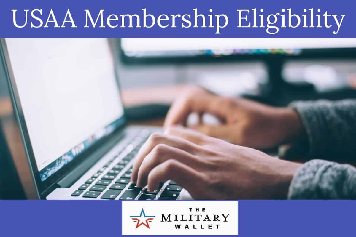 3. USAA's membership eligibility and benefits