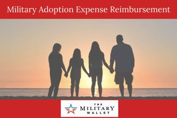 Military Adoption Expense Reimbursement
