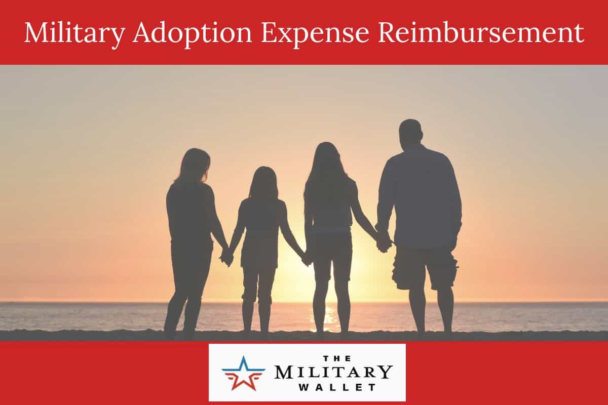 Adoption Expense Reimbursement The Military Wallet