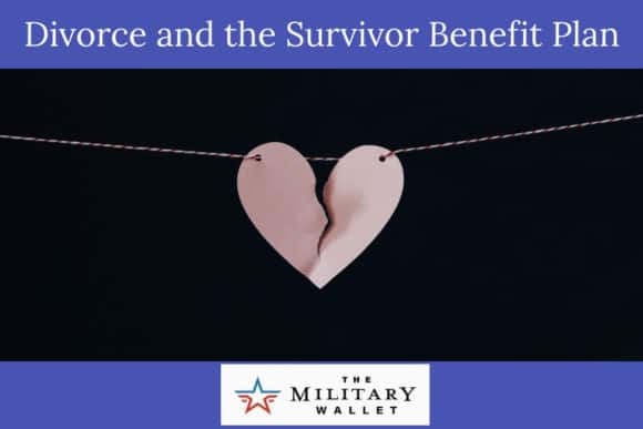 Divorce and the Survivor Benefit Plan