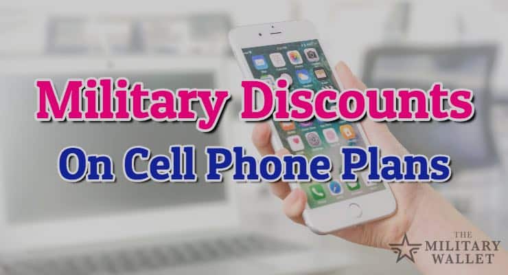 military discounts on cell phone service